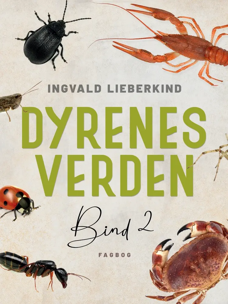 Dyrenes verden. Bind 2 af Ingvald Lieberkind