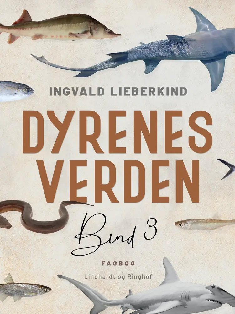 Dyrenes verden. Bind 3 af Ingvald Lieberkind