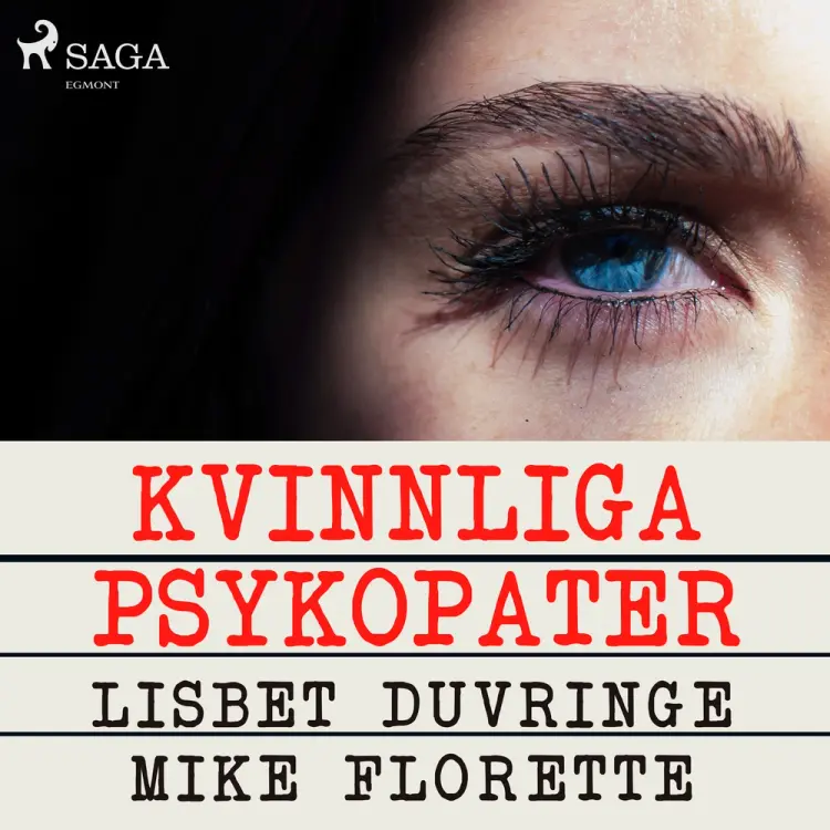 Kvinnliga psykopater af Lisbet Duvringe