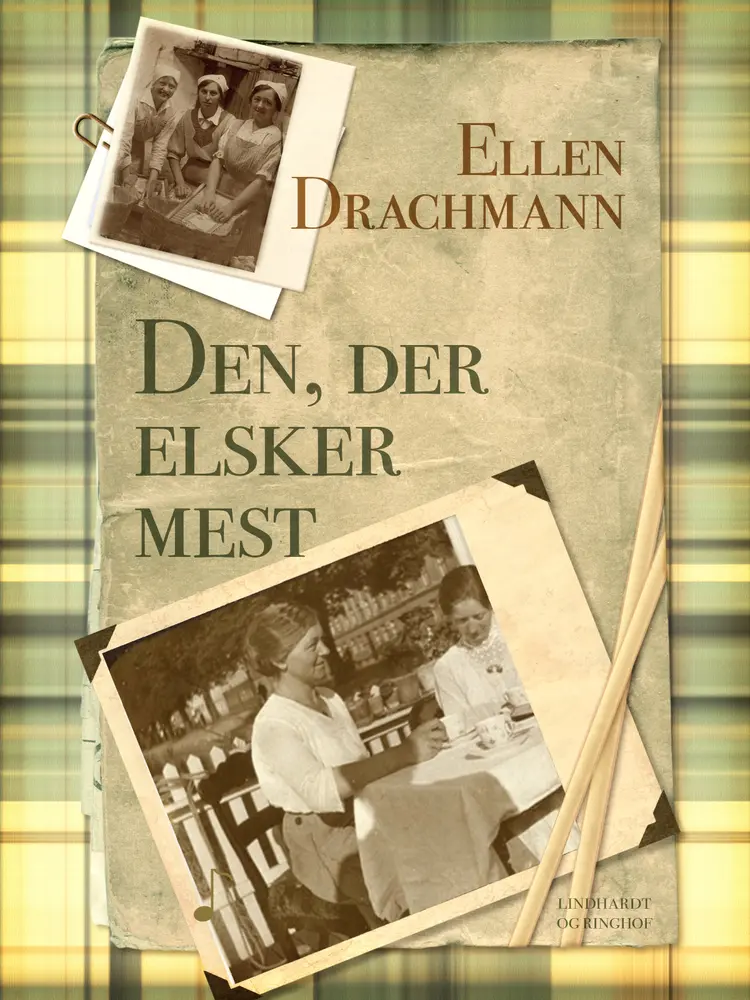 Den, der elsker mest af Ellen Drachmann