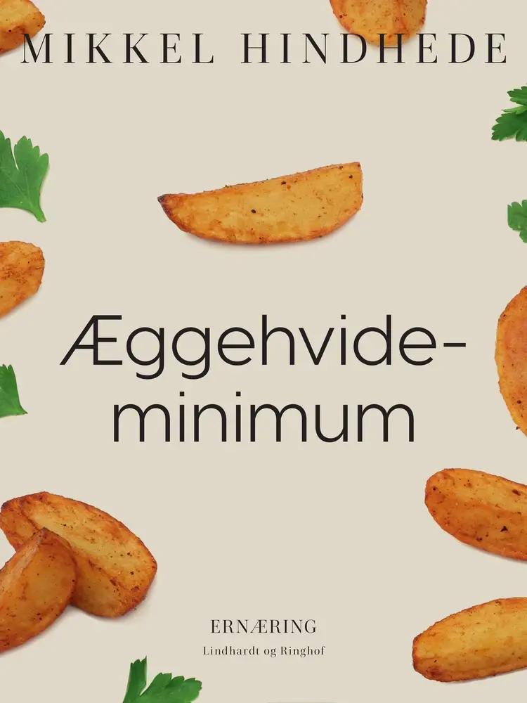 Æggehvideminimum af Mikkel Hindhede