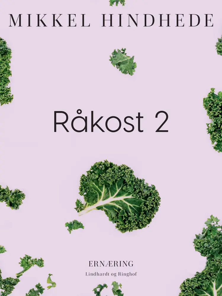 Råkost 2 af Mikkel Hindhede