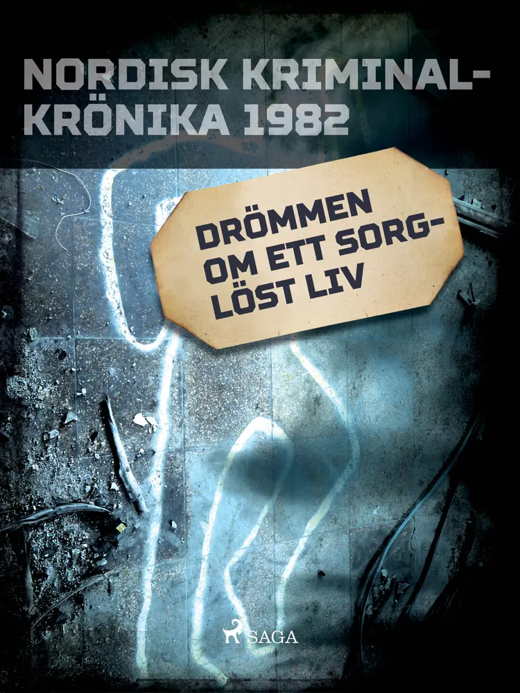 Drömmen om ett sorglöst liv af - Diverse