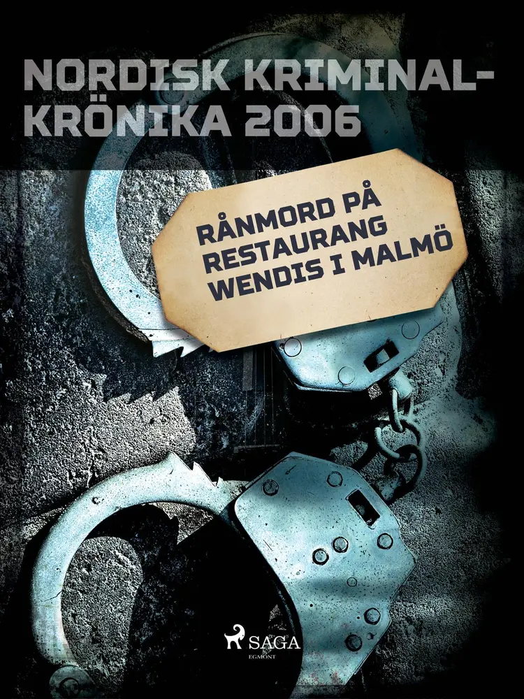 Rånmord på restaurang Wendis i Malmö af – Diverse