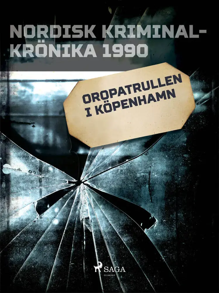 Oropatrullen i Köpenhamn af - Diverse