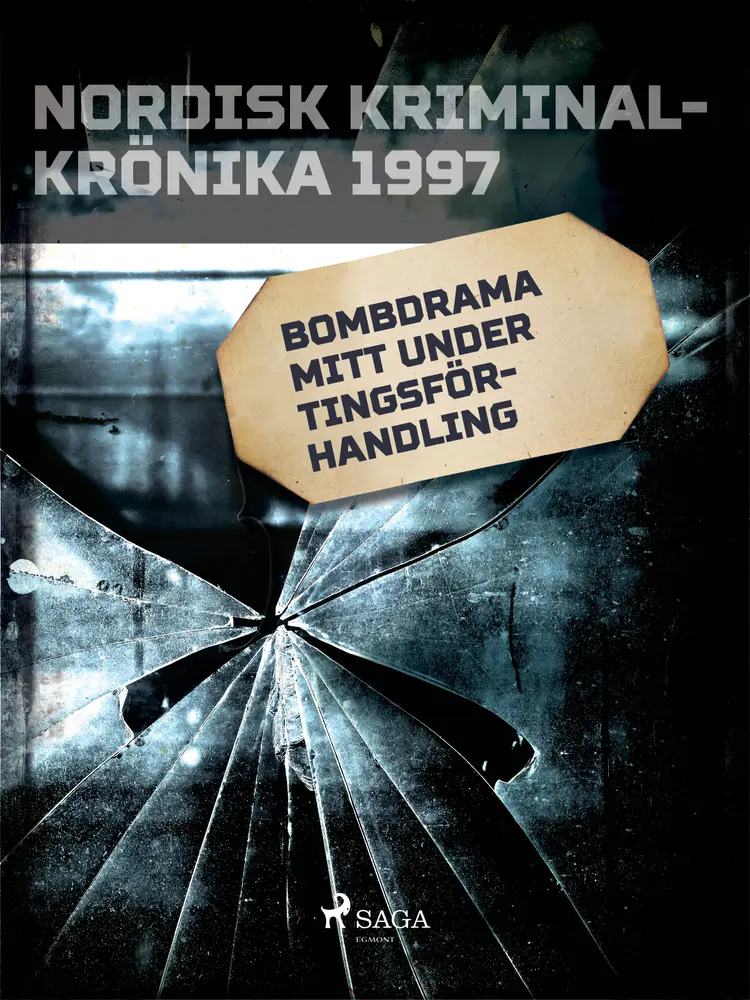 Bombdrama mitt under tingsförhandling af - Diverse