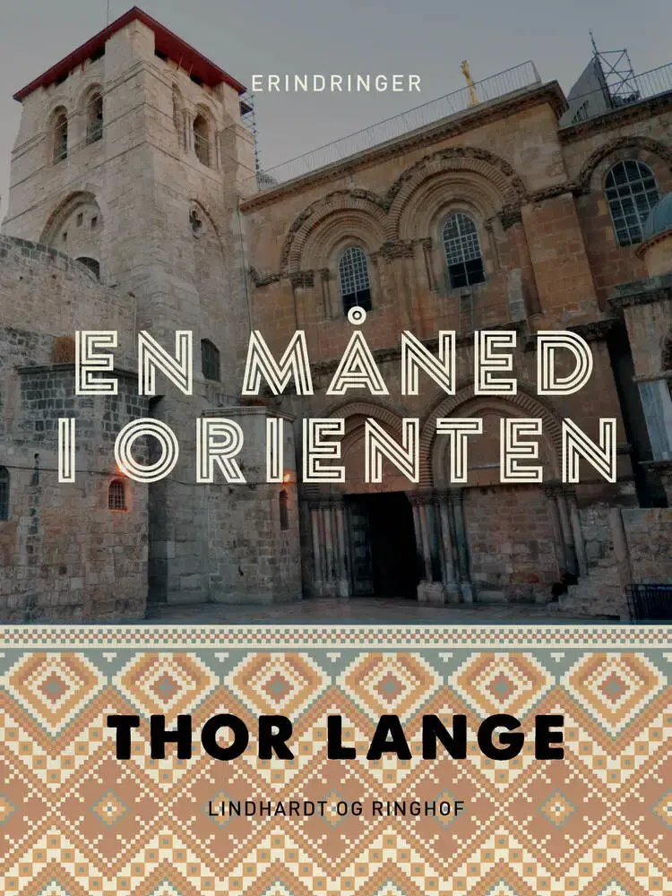 En måned i Orienten af Thor Lange
