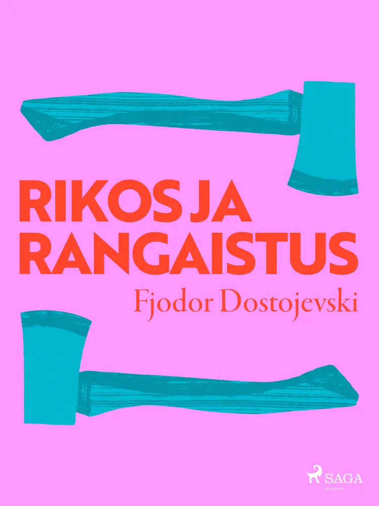 Rikos ja rangaistus af F.M. Dostojevskij