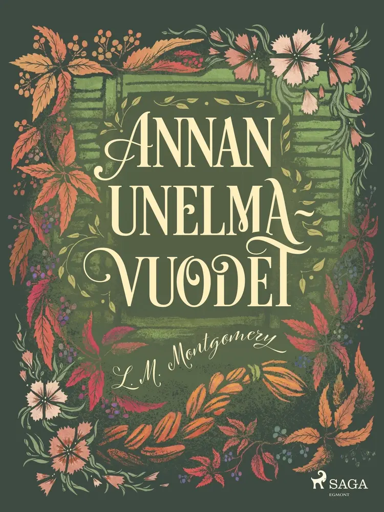 Annan unelmavuodet af L. M. Montgomery