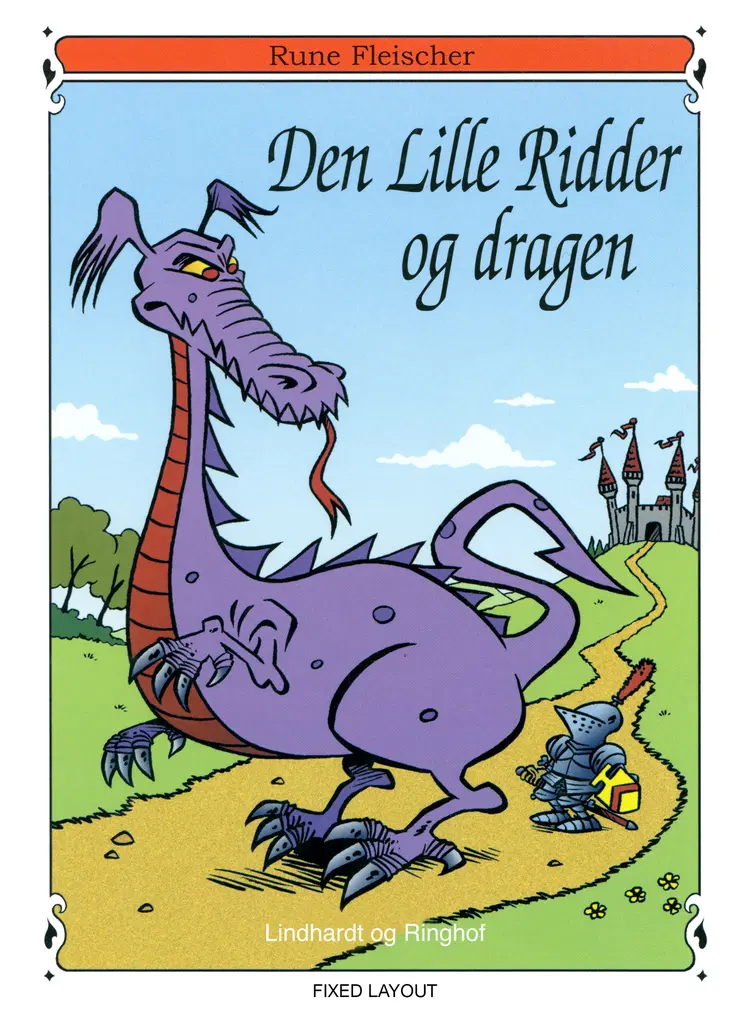 Den lille ridder og dragen af Rune Fleischer
