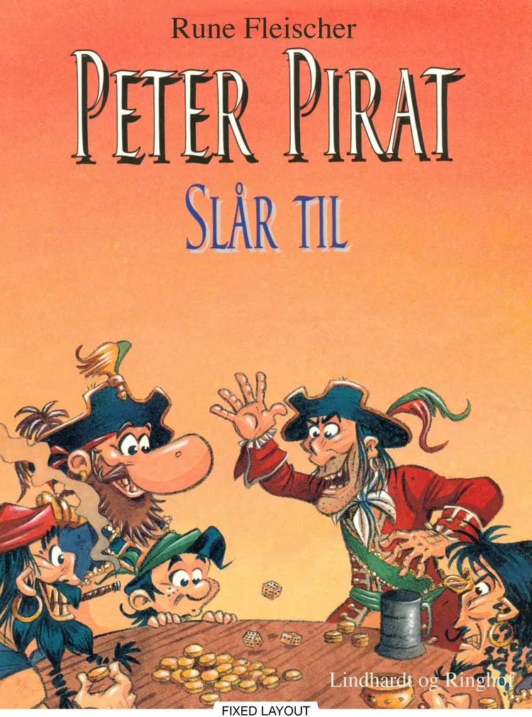 Peter Pirat slår til af Rune Fleischer