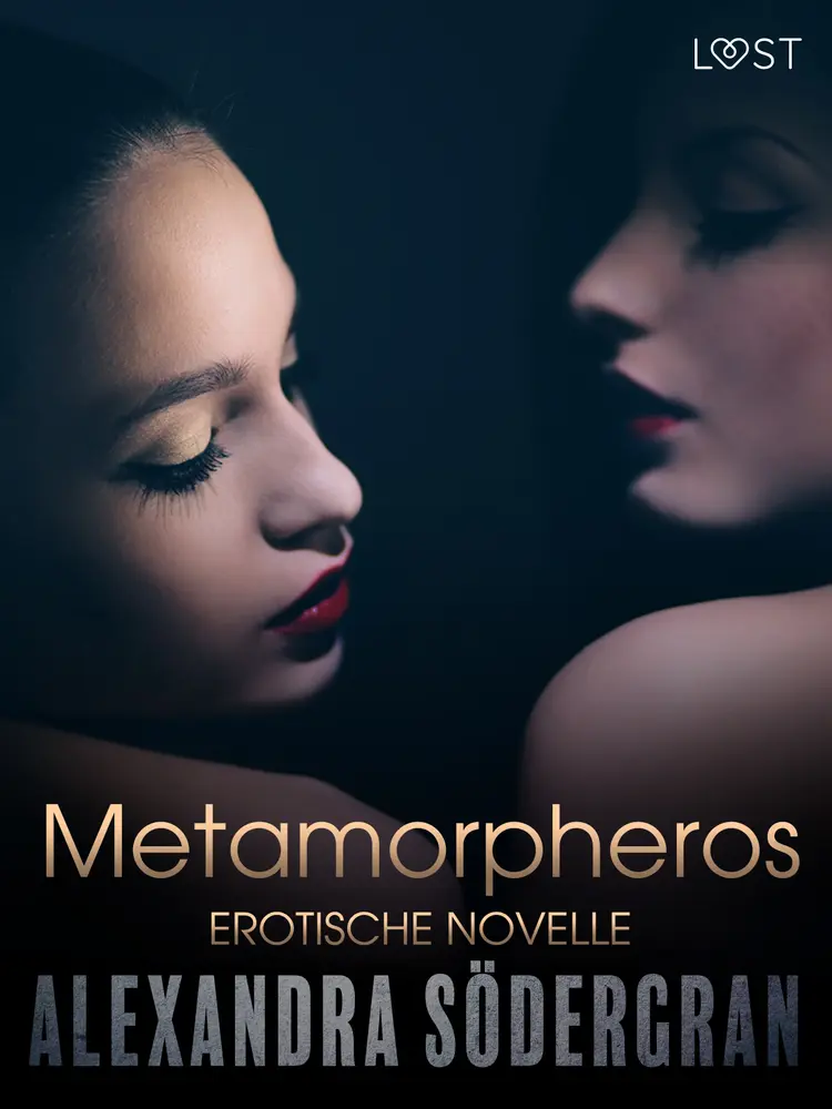 Metamorpheros - Erotische Novelle af Alexandra Södergran