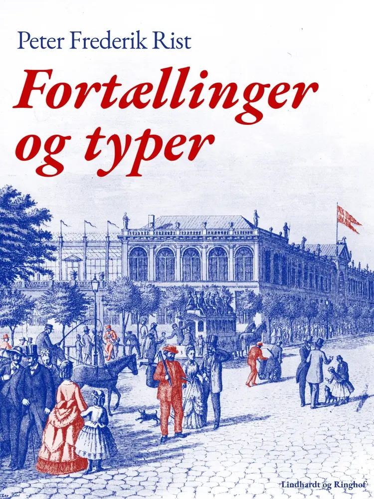 Fortællinger og typer af Peter Frederik Rist