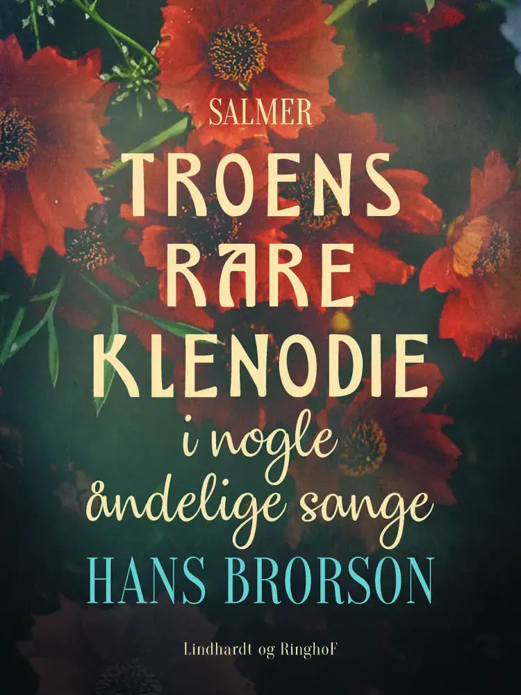 Troens rare klenodie i nogle åndelige sange af Hans Brorson
