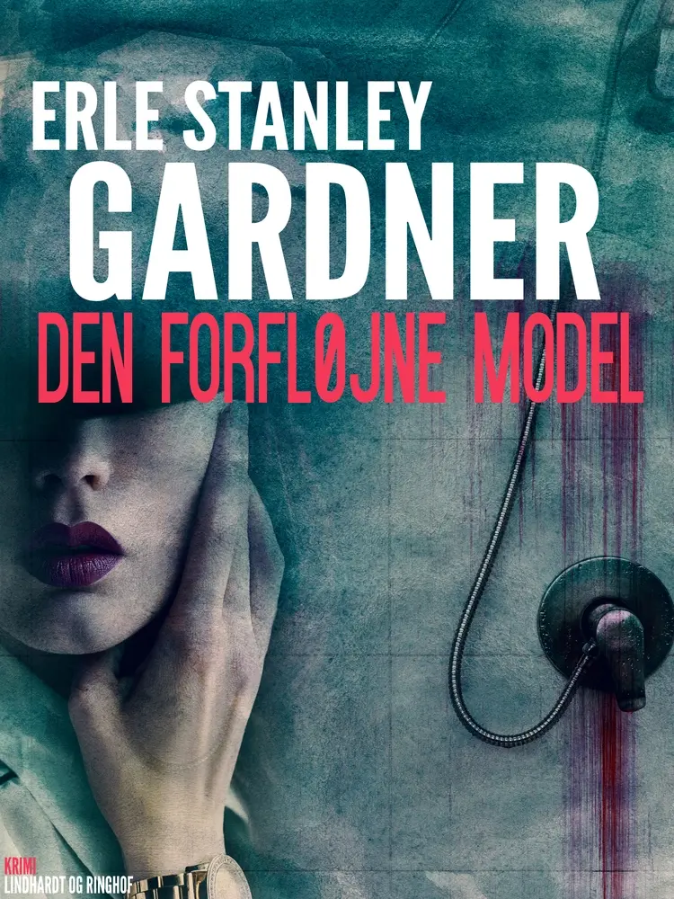 Perry Mason: Den forfløjne model af Erle Stanley Gardner