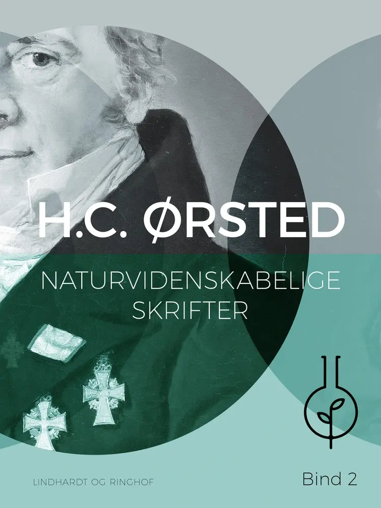 Naturvidenskabelige skrifter. Bind 2 af H. C. Ørsted