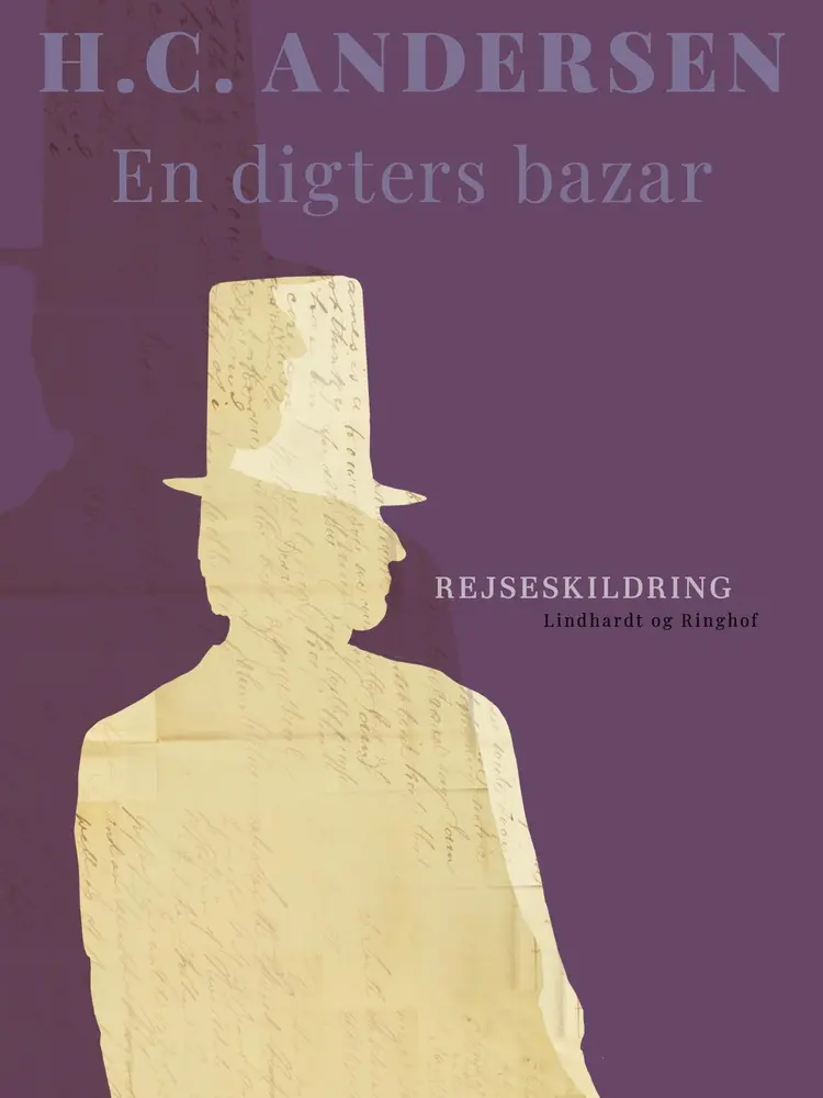 En digters bazar af H.C. Andersen