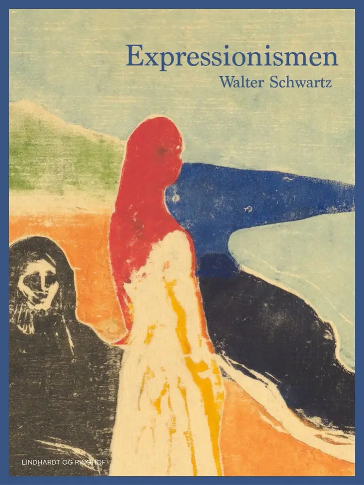 Expressionismen af Walter Schwartz