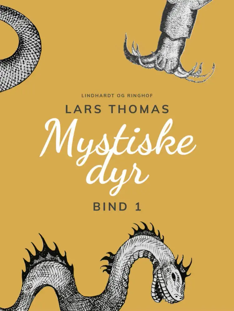 Mystiske dyr. Bind 1 af Lars Thomas