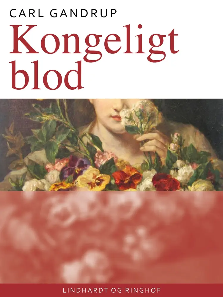 Kongeligt blod af Carl Gandrup