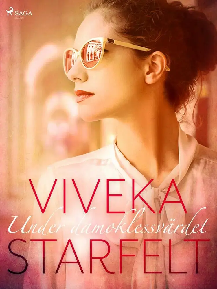Under damoklessvärdet af Viveka Starfelt