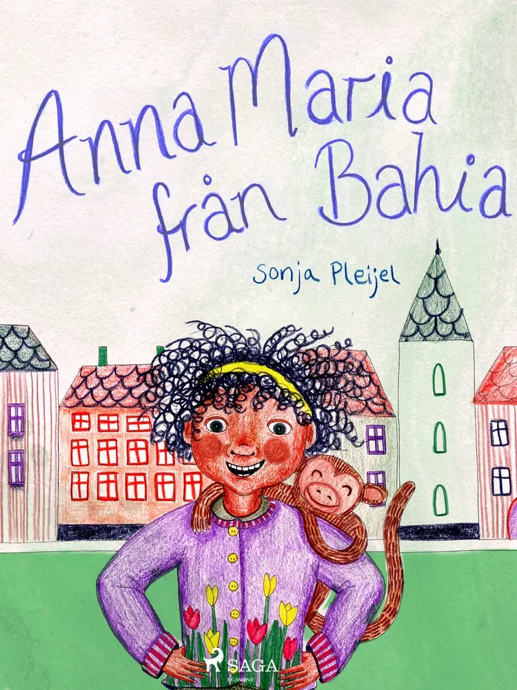 Anna Maria från Bahia af Sonja Pleijel