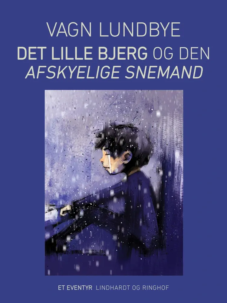 Det lille bjerg og den afskyelige snemand af Vagn Lundbye