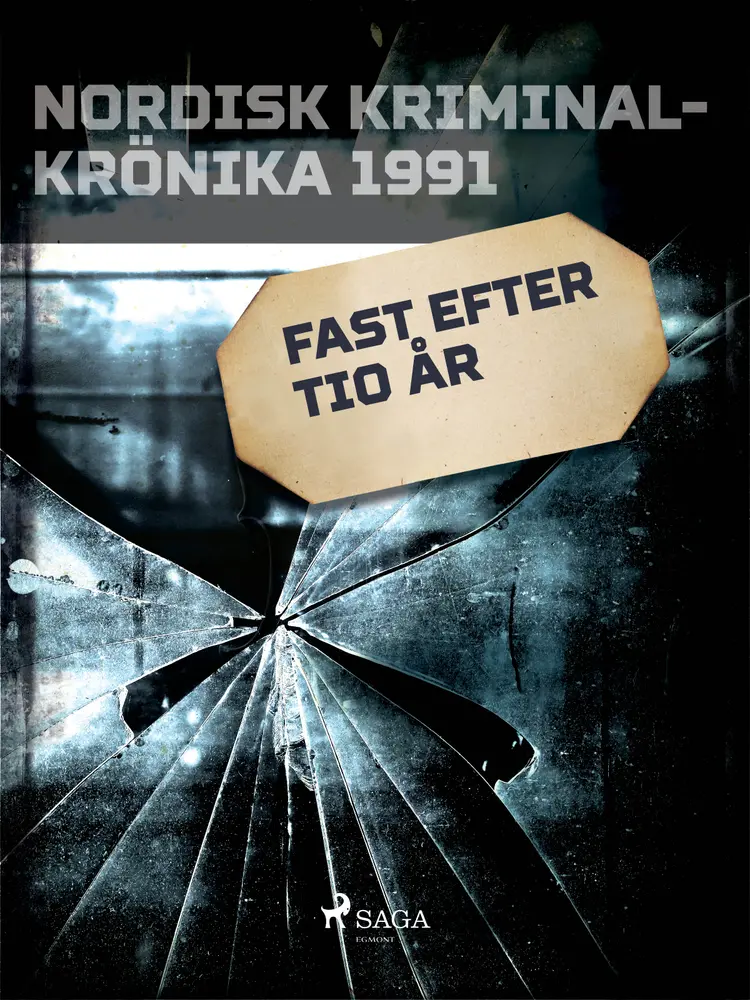 Fast efter tio år af Diverse