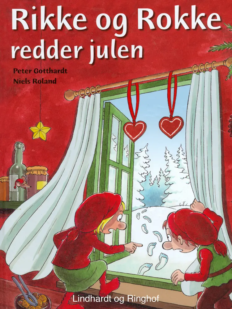 Rikke og Rokke redder julen af Peter Gotthardt