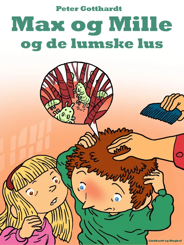Max & Mille og de lumske lus af Peter Gotthardt