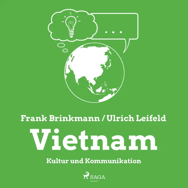 Vietnam - Kultur und Kommunikation af Ulrich Leifeld