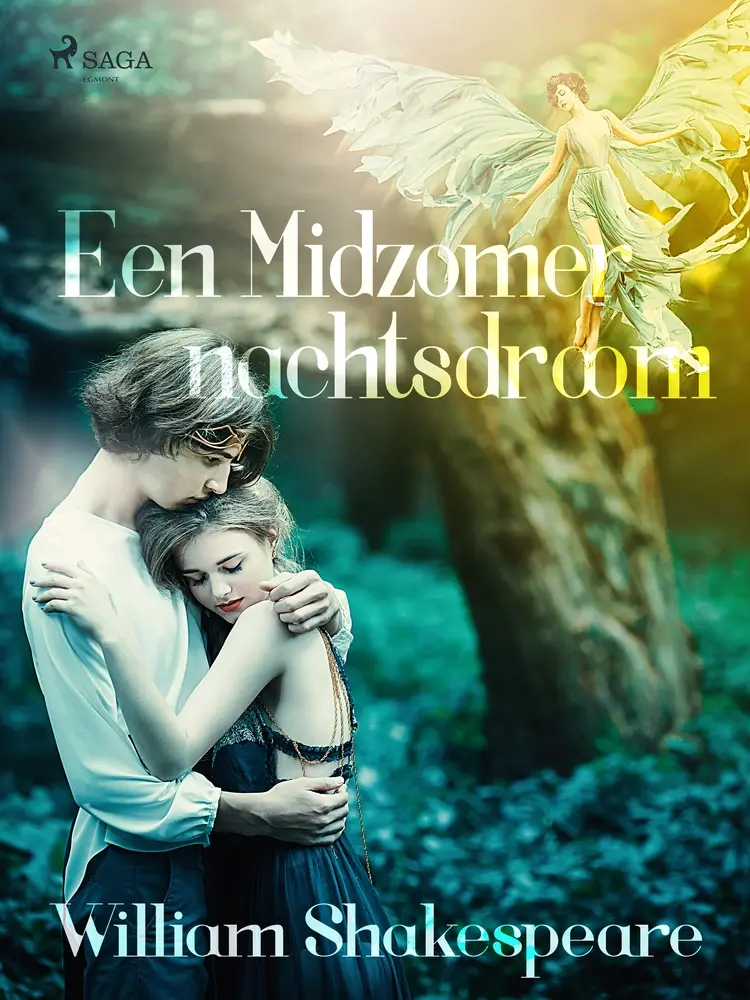 Een Midzomernachtsdroom af William Shakespeare