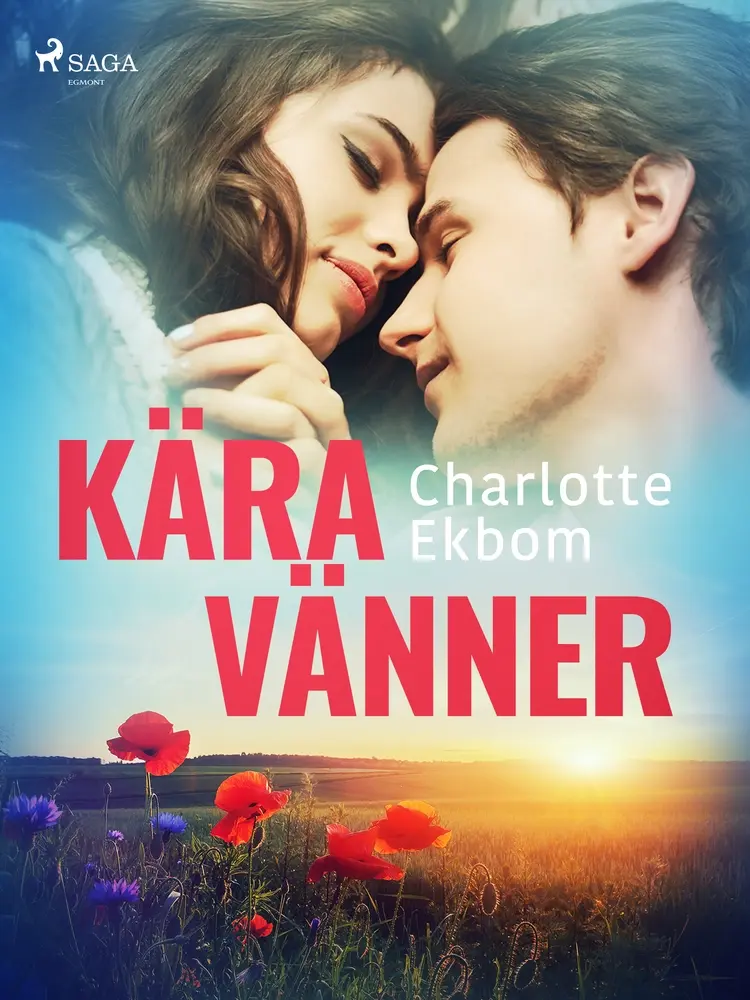 Kära vänner af Charlotte Ekbom