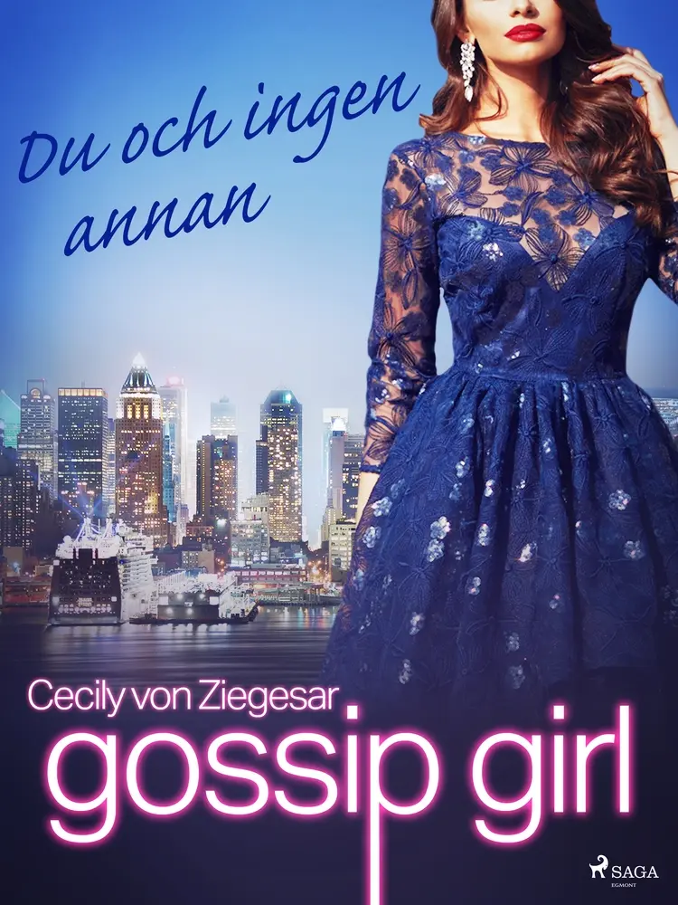 Du och ingen annan af Cecily von Ziegesar