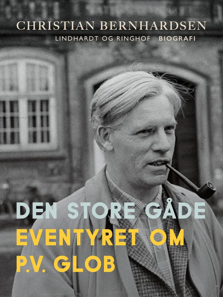 Den store gåde: Eventyret om P-V. Glob af Christian Bernhardsen