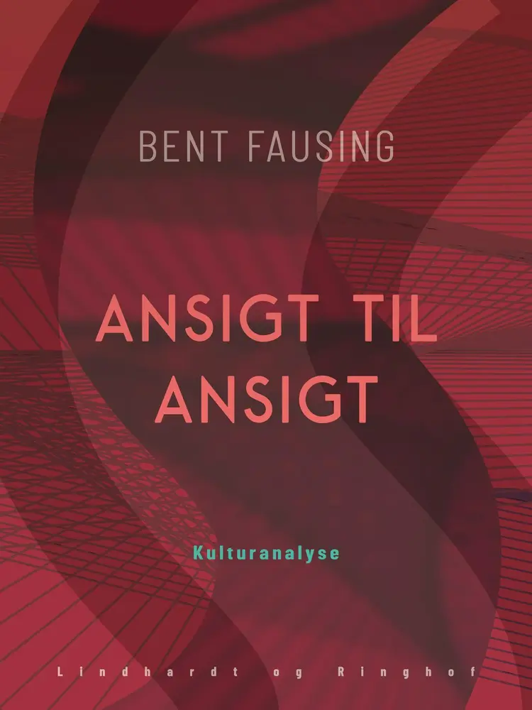 Ansigt til ansigt af Bent Fausing