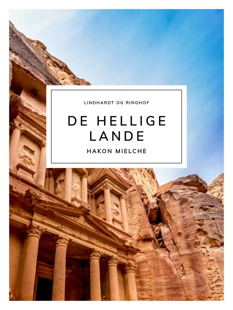 De hellige lande af Hakon Mielche