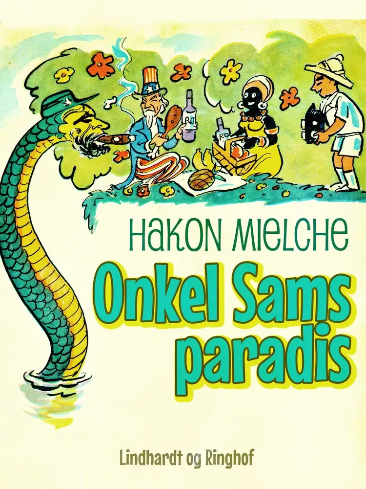 Onkel Sams paradis af Hakon Mielche