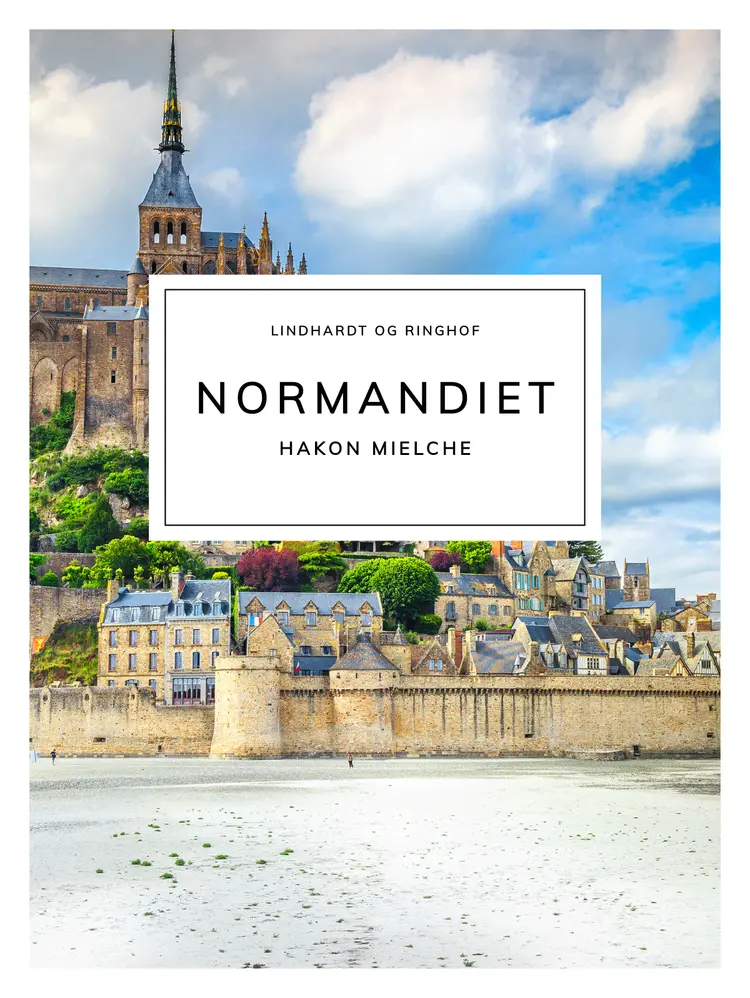 Normandiet af Hakon Mielche