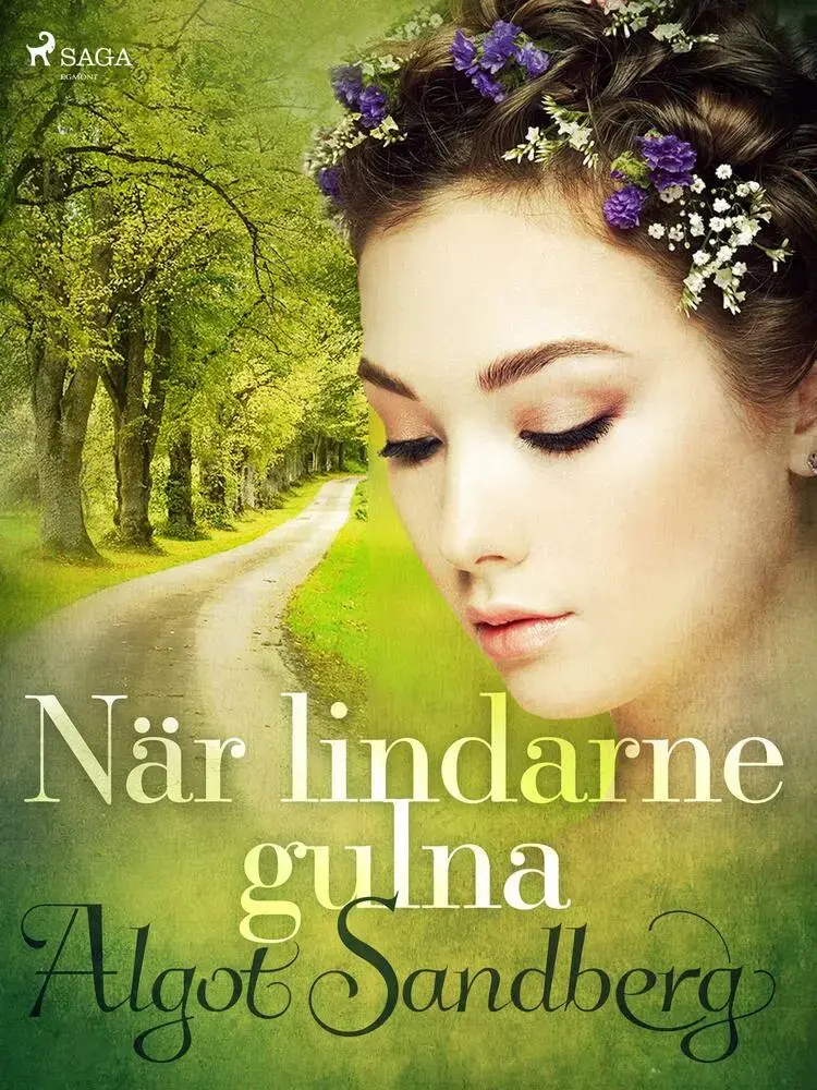 När lindarne gulna af Algot Sandberg