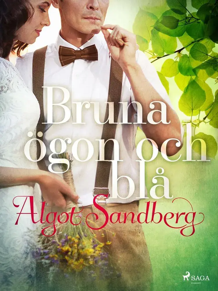 Bruna ögon och blå af Algot Sandberg