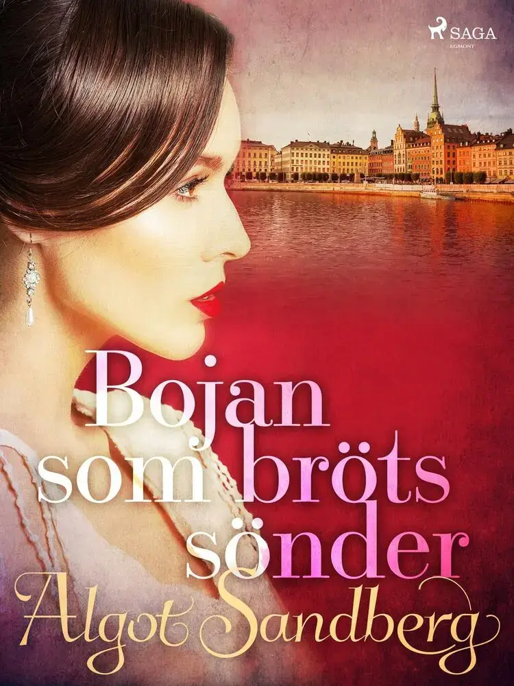 Bojan som bröts sönder af Algot Sandberg