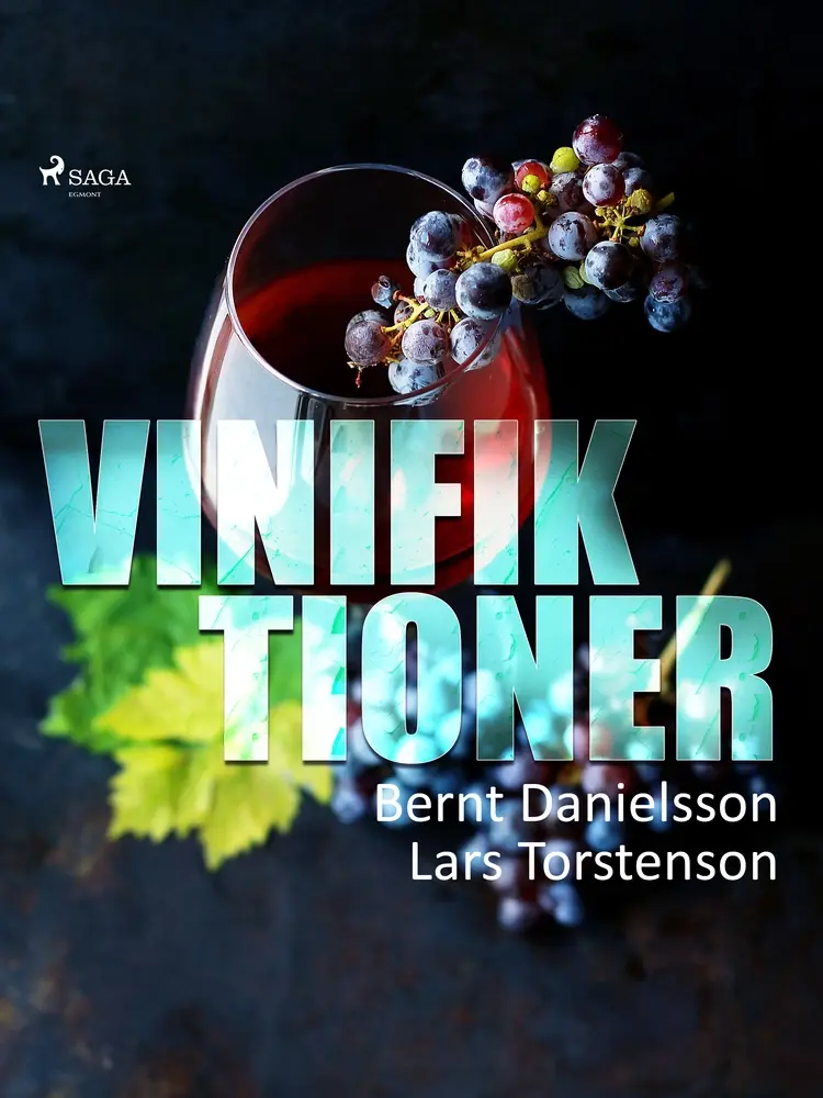 Vinifiktioner af Bernt Danielsson