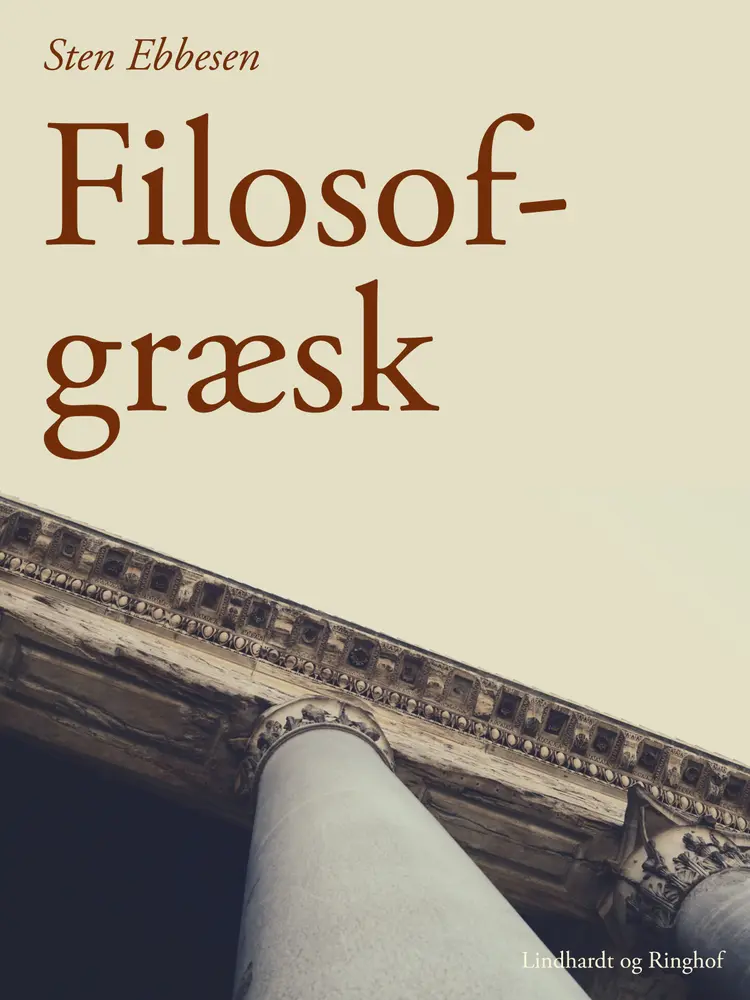 Filosofgræsk af Sten Ebbesen
