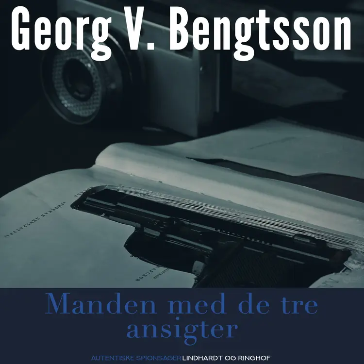 Manden med de tre ansigter af Georg V. Bengtsson