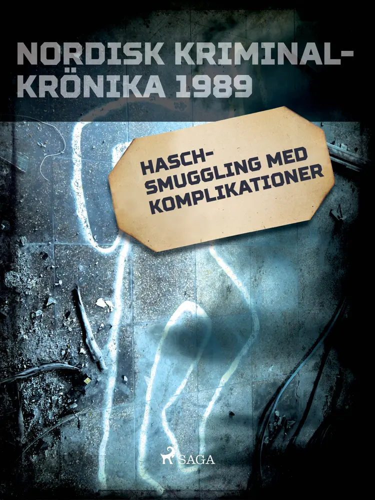 Haschsmuggling med komplikationer af - Diverse