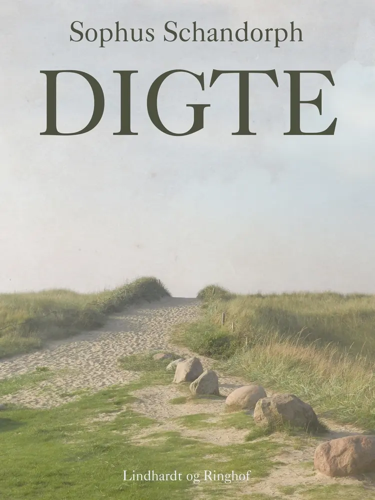 Digte af Sophus Schandorph