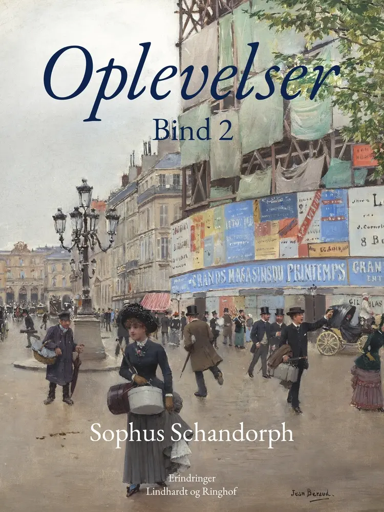 Oplevelser. Bind 2 af Sophus Schandorph