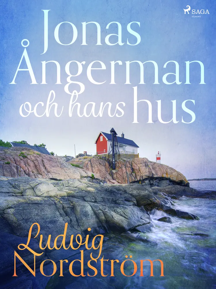 Jonas Ångerman och hans hus af Ludvig Nordström