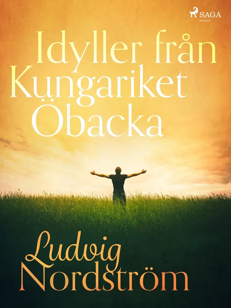 Idyller från Kungariket Öbacka af Ludvig Nordström